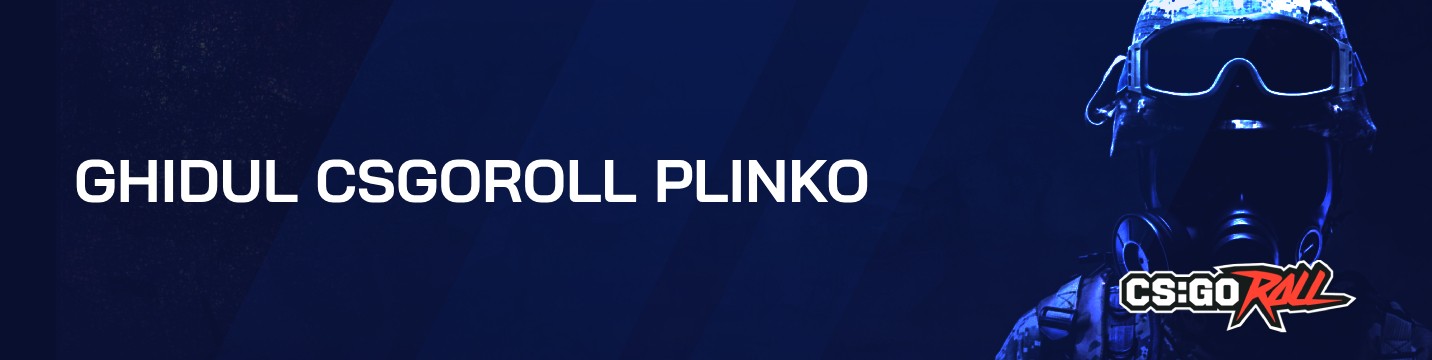 Ghidul CSGORoll Plinko în 2026