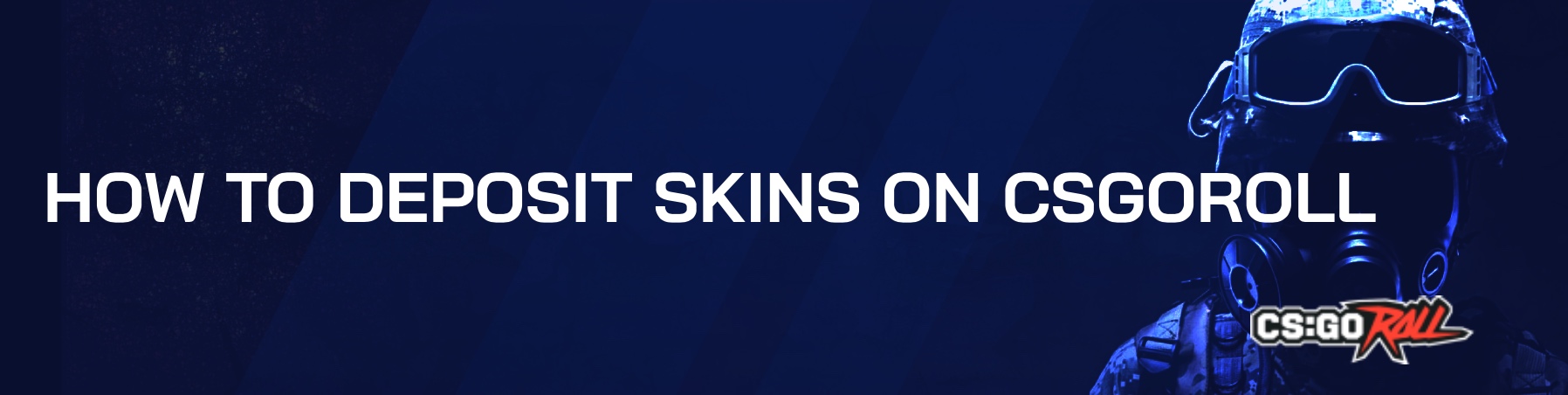 How to deposit skins on CSGORoll in 2026