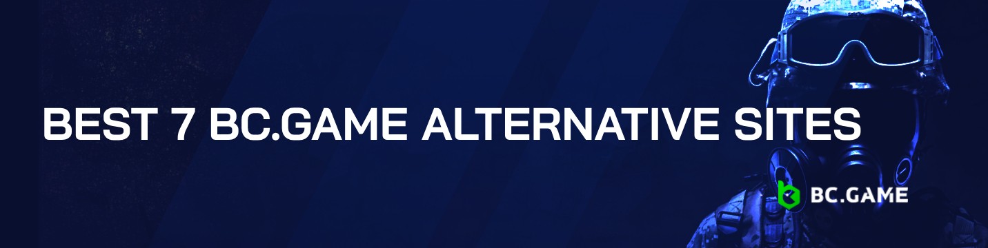 Best 7 BC.Game Alternative Sites in 2026